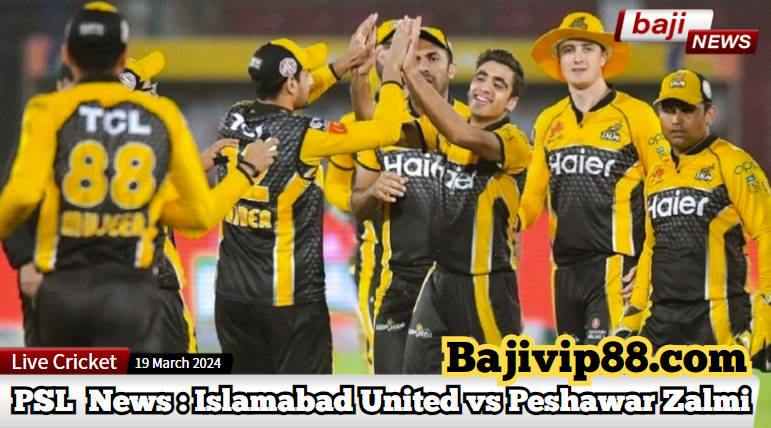 Islamabad United Conquests Over Peshawar Zalmi in a Stimulating Showdown - PSL 2024 News